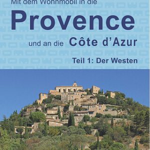 Guide de voyage WOMO Band 37 Provence-Cote d'Azur Partie 1 Westen