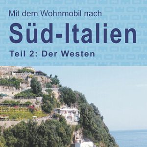 Guide de voyage WOMO Italie du Sud Ouest