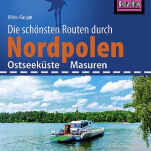 Guide tour. Reise Know-How Pologne du Nord