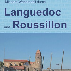Guide de voyage WOMO Languedoc / Roussillon